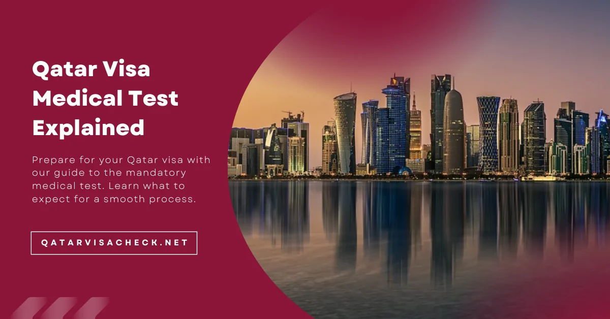 Qatar Visa Medical Test