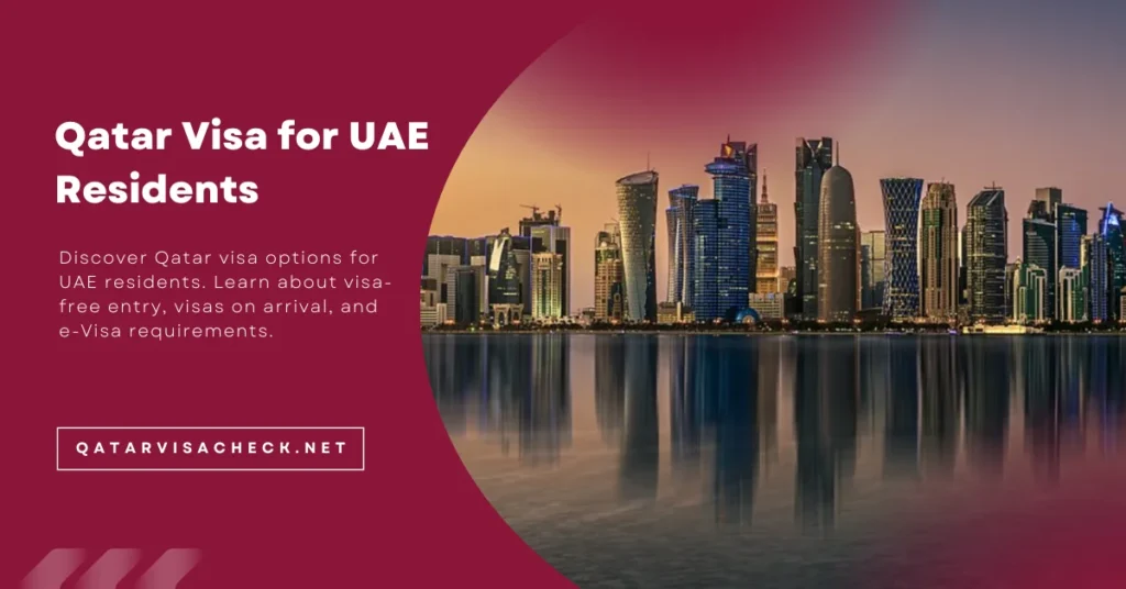 Qatar Visa for UAE Residents