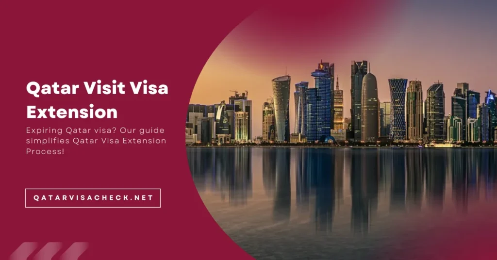 Qatar Visit Visa Extension