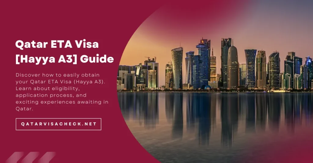 Qatar ETA Visa Hayya A3 Guide