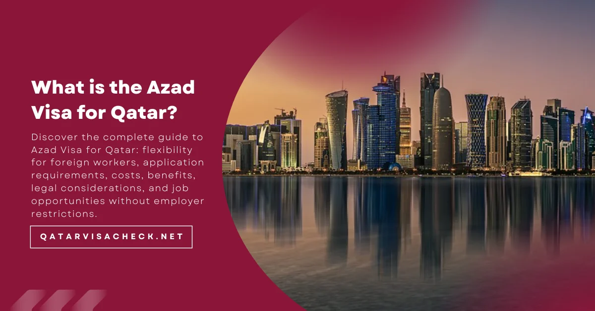 What is the Azad Visa for Qatar