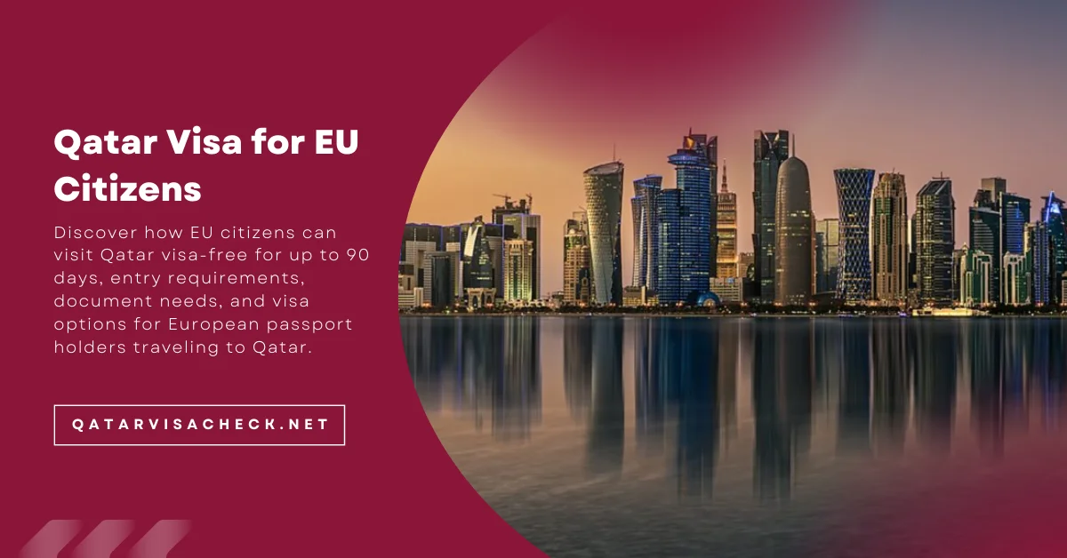 Qatar Visa for EU Citizens