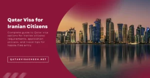 Qatar Visa for Iranian Citizens